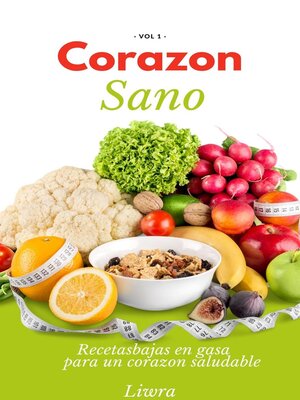 cover image of Corazon sano--Recetas bajas en grasa par aun corazon saludable